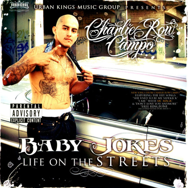 Baby Jokes - Life On The Streets Chicano Rap