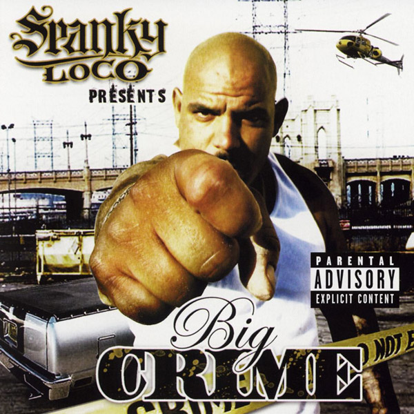 Big Crime - Big Crime Chicano Rap