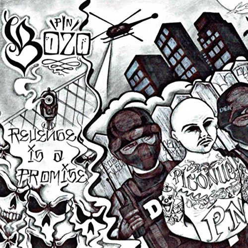 Bozo - Revenge Is A Promise Chicano Rap