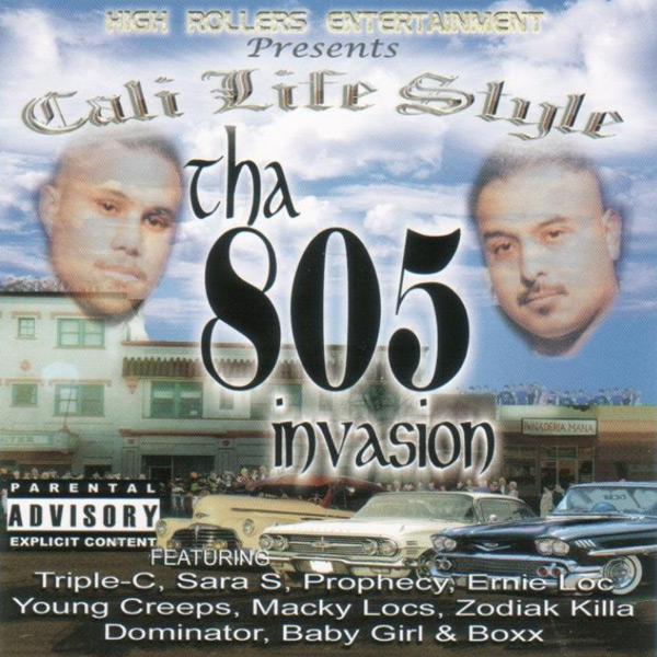 Cali Life Style - Tha 805 Invasion Chicano Rap