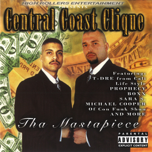 Central Coast Clique - Tha Mastapiece Chicano Rap