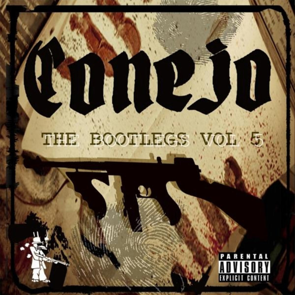 Conejo - The Bootlegs Vol. 5