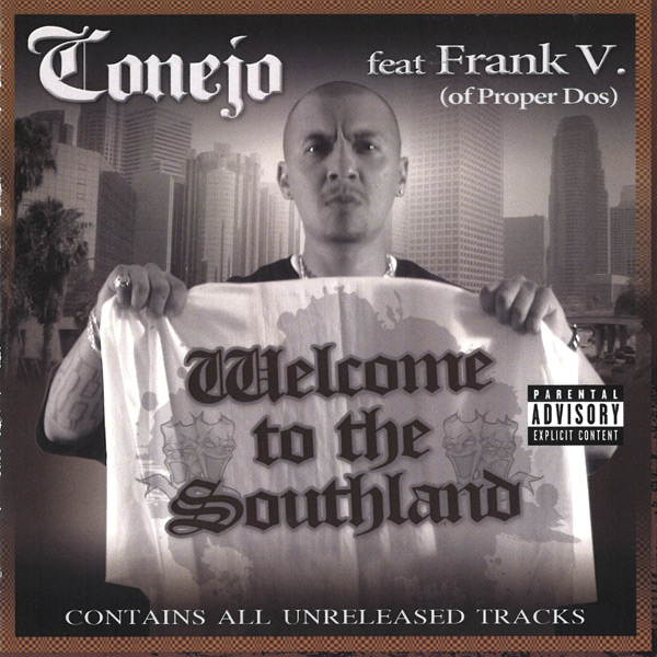 Conejo - Welcome To The Southland Chicano Rap