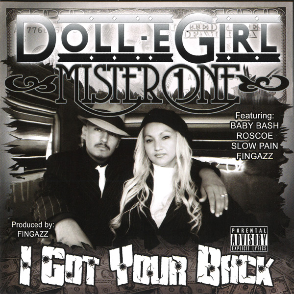 Doll-E Girl & Mister One - I Got Your Back Chicano Rap