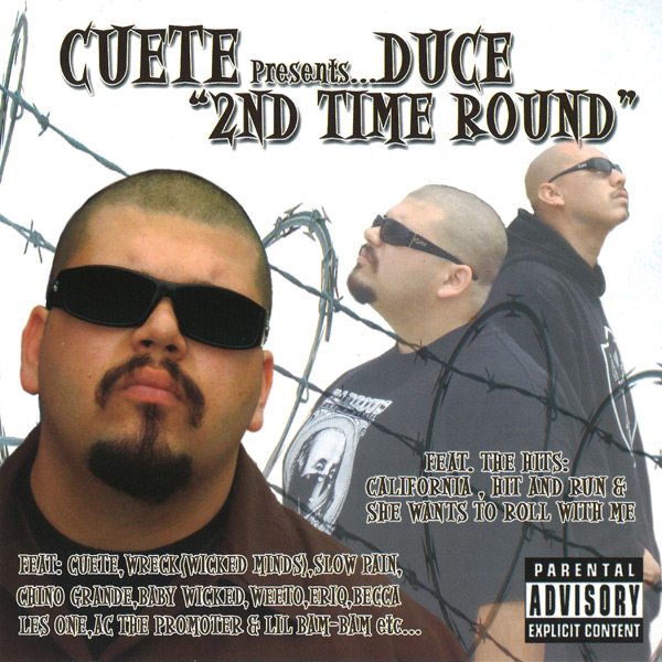 Duce - 2nd Time Round Chicano Rap