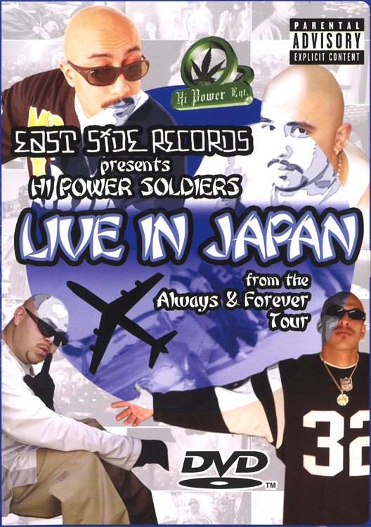 Hi Power Soldiers - Live In Japan Chicano Rap