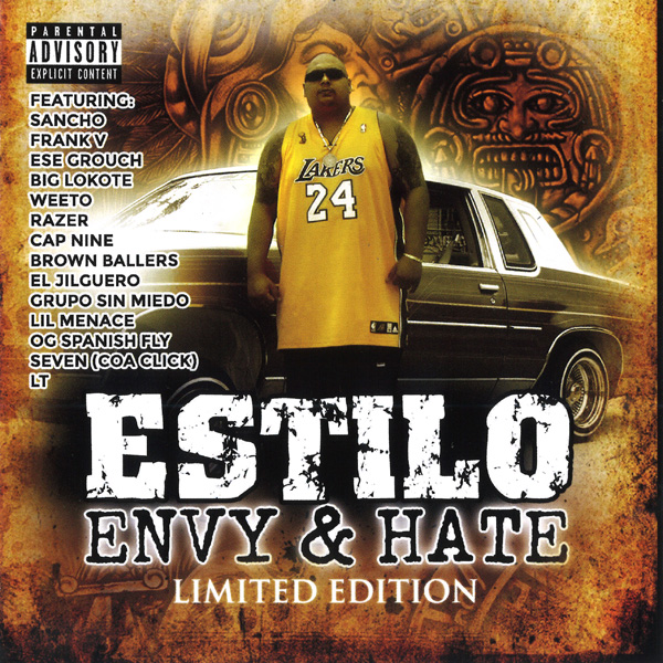 Estilo - Envy & Hate [LIMITED EDITION] Chicano Rap