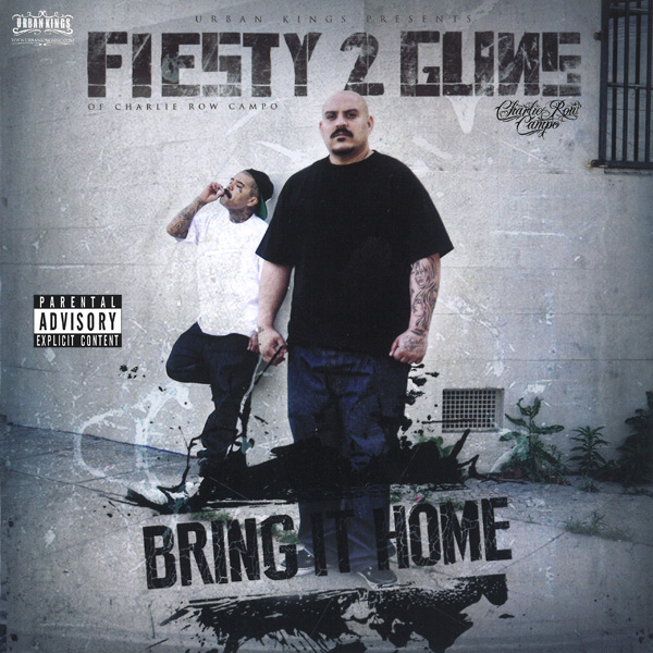 Fiesty 2 Guns - Bring It Home Chicano Rap