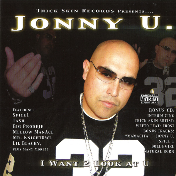 Jonny U - I Want 2 Look At U Chicano Rap