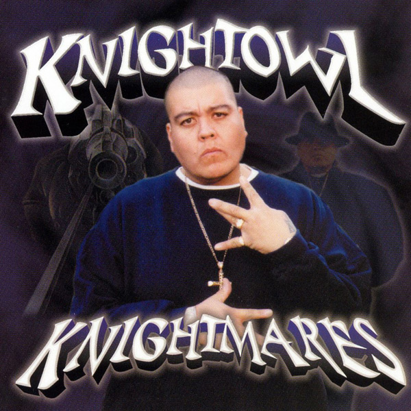 Knightowl - Knightmares Chicano Rap