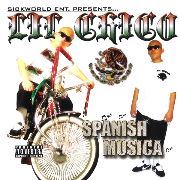 Lil Chico - Spanish Musica Chicano Rap