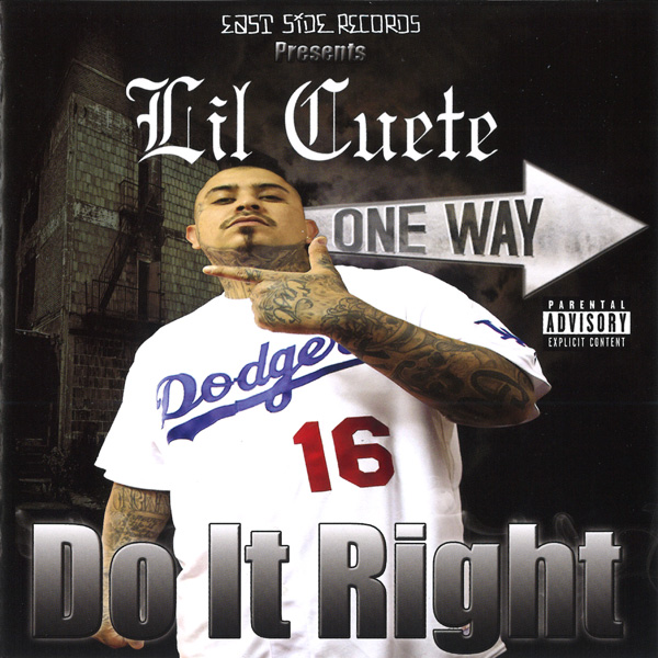 Lil Cuete - Do It Right Chicano Rap