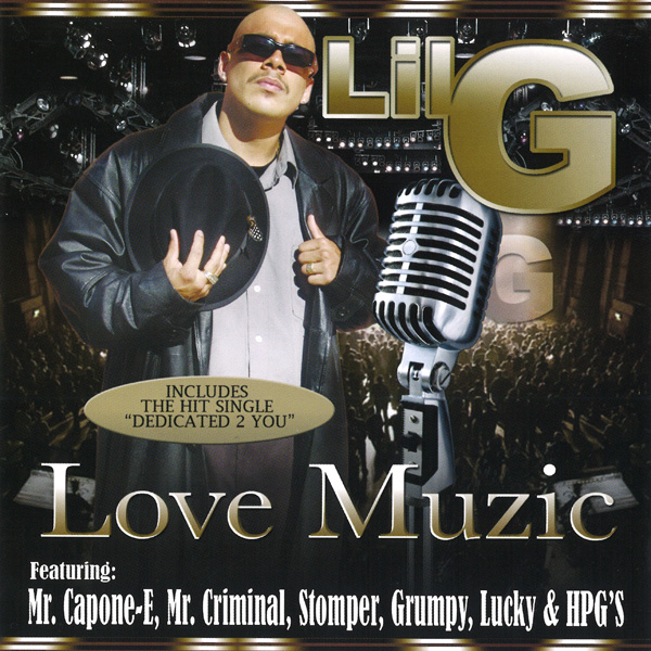 Lil G - Love Muzic Chicano Rap