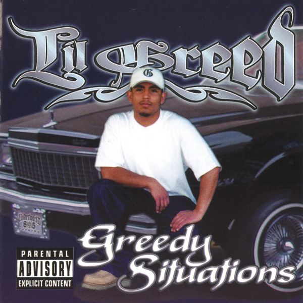 Lil Greed - Greedy Situations Chicano Rap