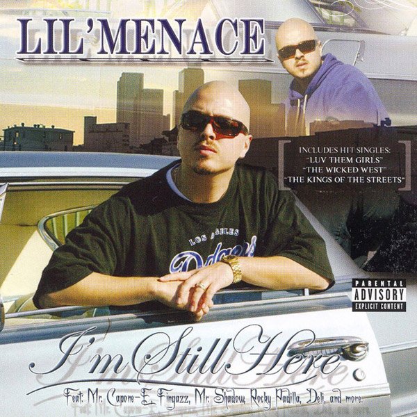 Lil Menace - I'm Still Here Chicano Rap