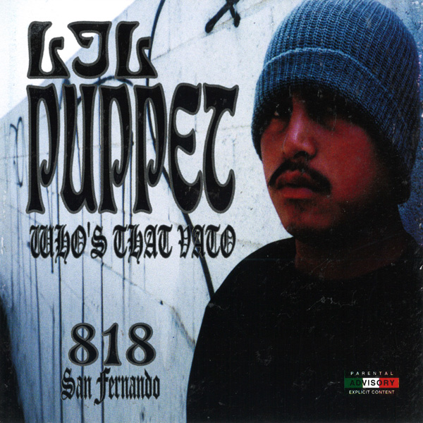 Lil Puppet - Who's That Vato Chicano Rap