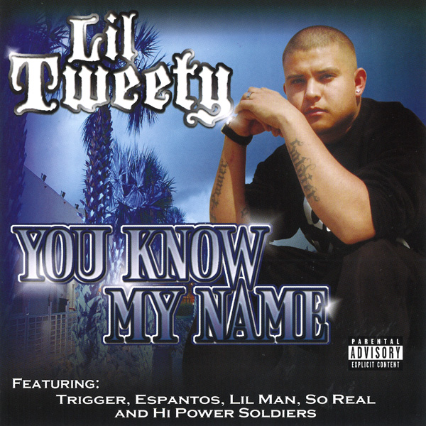 Lil Tweety - You Know My Name Chicano Rap