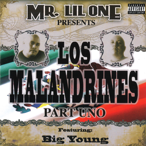 Los Malandrines -  Los Malandrines Part Uno Chicano Rap