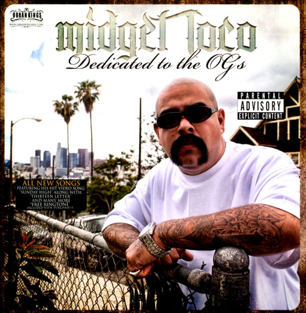 Midget Loco - Dedicated To The OG's Chicano Rap
