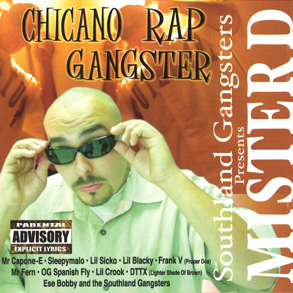 Mister D - Chicano Rap Gangster Chicano Rap