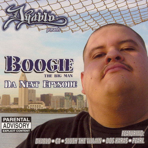 Boogie - Da Next Epysode Chicano Rap