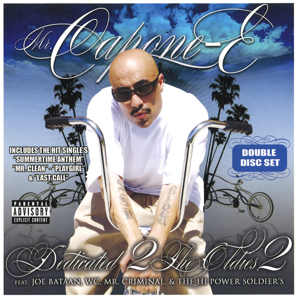 Mr. Capone-E - Dedicated 2 The Oldies 2 Chicano Rap