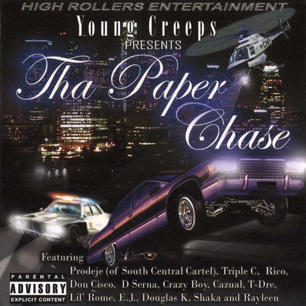 Young Creeps - Tha Paper Chase Chicano Rap