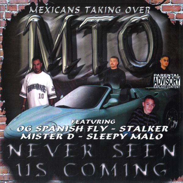 MTO - Never Seen Us Coming Chicano Rap