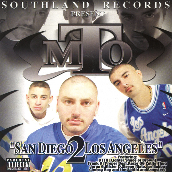 MTO - San Diego 2 Los Angeles Chicano Rap
