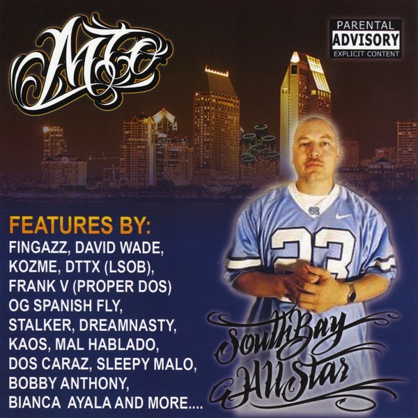 MTO - Southbay Allstar Chicano Rap