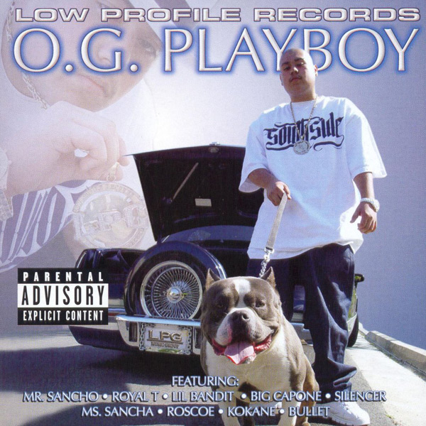 O.G Playboy - O.G Playboy Chicano Rap
