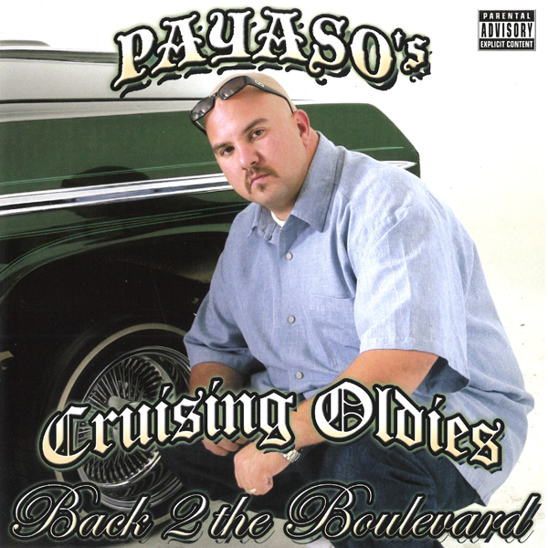 Payaso - Cruising Oldies Pt. 2 Chicano Rap