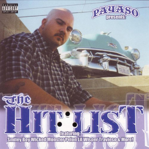 Payaso - The Hit List Chicano Rap