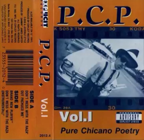 P.C.P - Vol. 1 Chicano Rap
