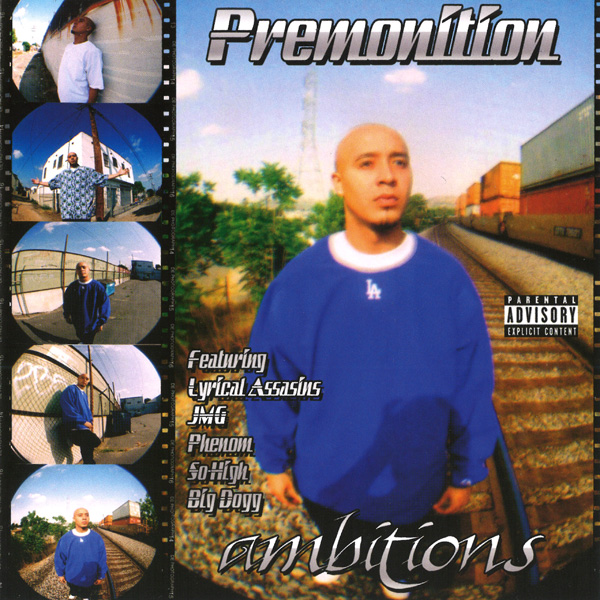 Premonition - Ambitions Chicano Rap