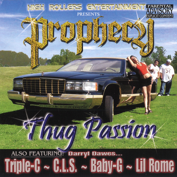 Prophecy - Thug Passion Chicano Rap