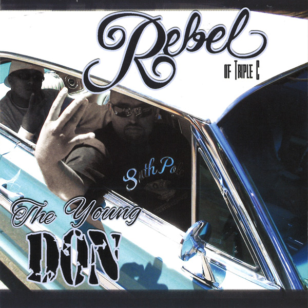 Rebel - The Young Don Chicano Rap