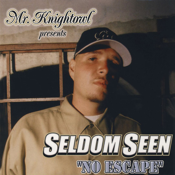 Seldom Seen - No Escape Chicano Rap