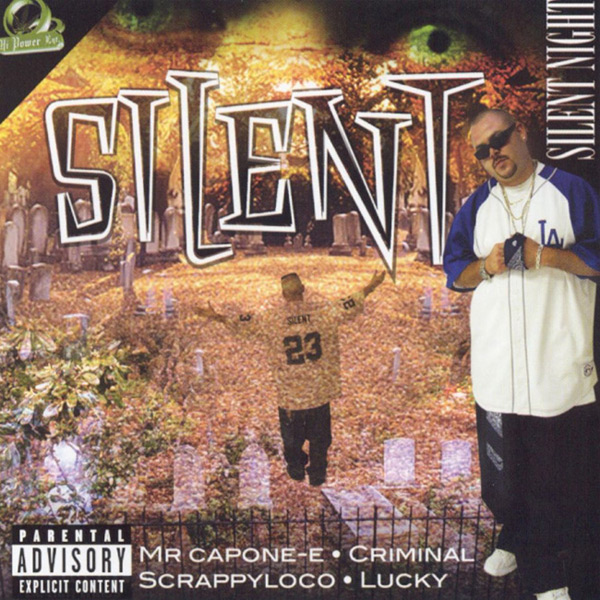 Silent - Silent Night Chicano Rap