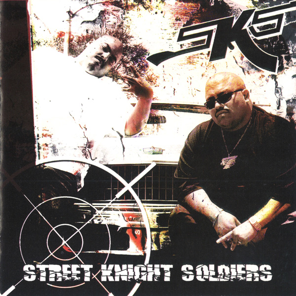 SKS - Street Knight Soldiers Chicano Rap