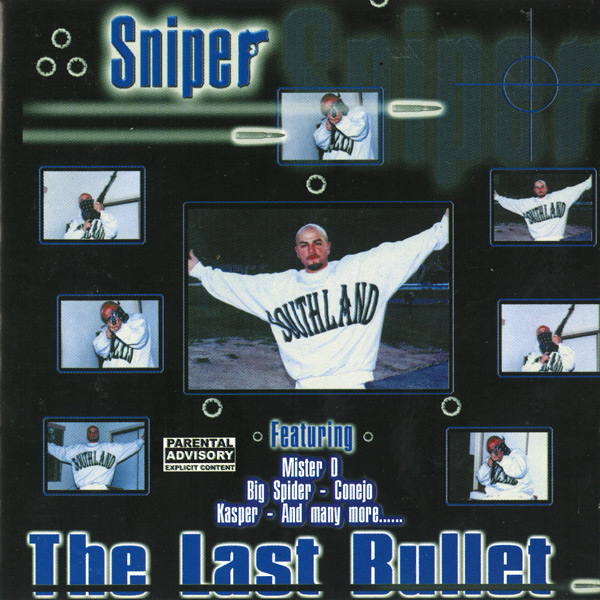 Sniper - The Last Bullet Chicano Rap
