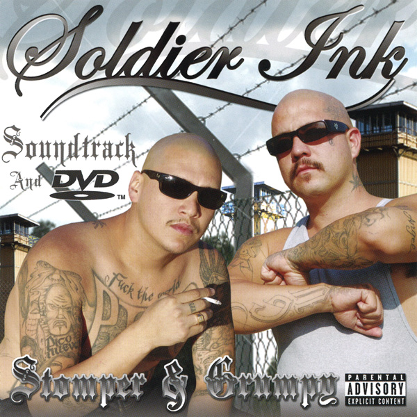 Soldier Ink - Stomper & Grumpy Chicano Rap