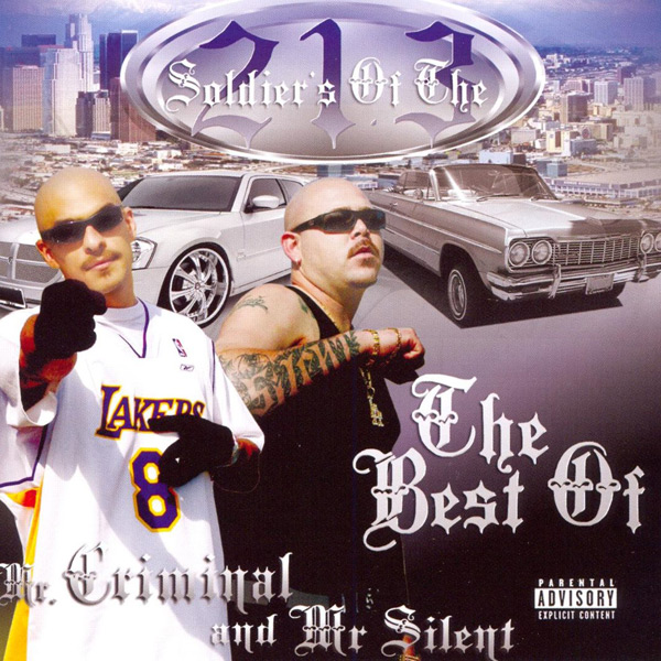 Soldiers Of The 213 - The Best Of Chicano Rap