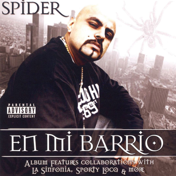 Spider - En Mi Barrio Chicano Rap