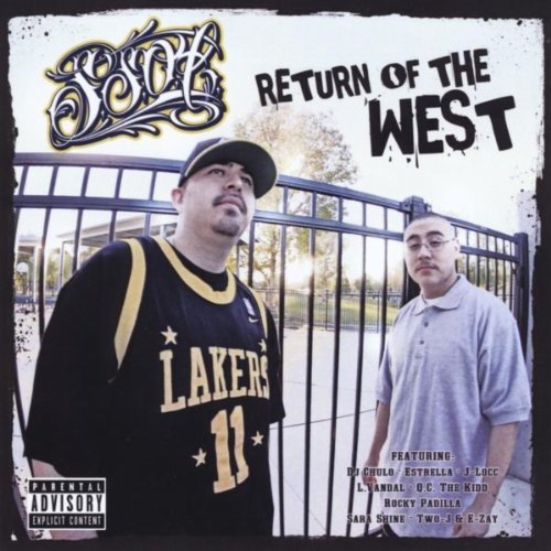 SSOL - Return Of The West Chicano Rap