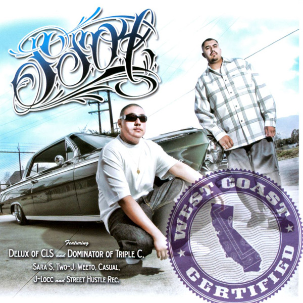SSOL - West Coast Certified Chicano Rap