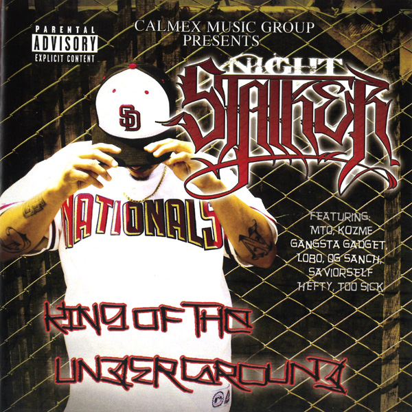 Stalker - King Of The Underground Chicano Rap