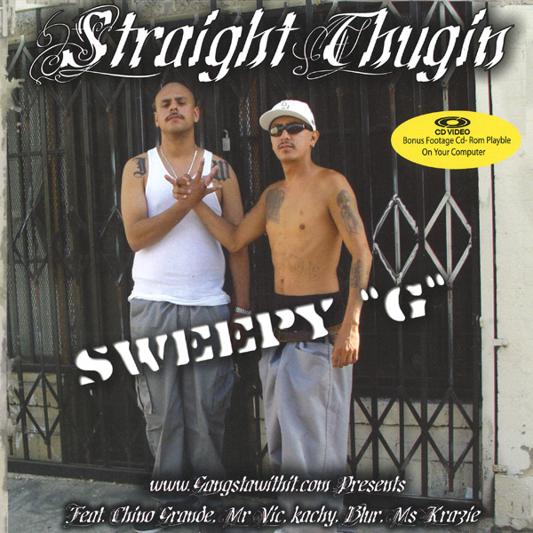 Sweepy G - Straight Thugin Chicano Rap