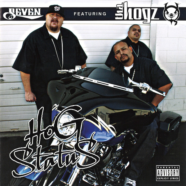 Tha Hogz - Hog Status Chicano Rap