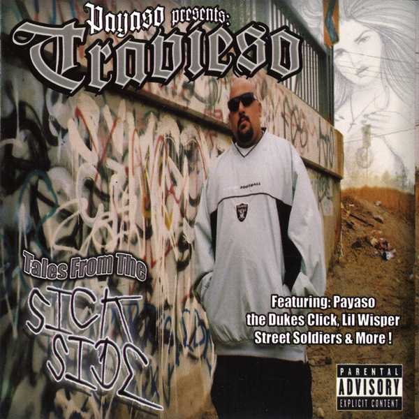 Travieso - Tales From The Sick Side Chicano Rap
